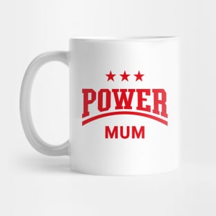 Power Mum (Mummy / Mama / Mother’s Day / Red) Mug